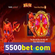 5500bet com